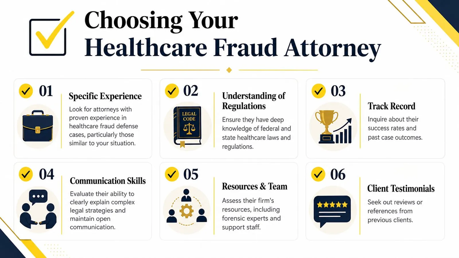 An infographic titled Choosing Your Healthcare Fraud Attorney outlining six key factors to consider when hiring legal counsel.